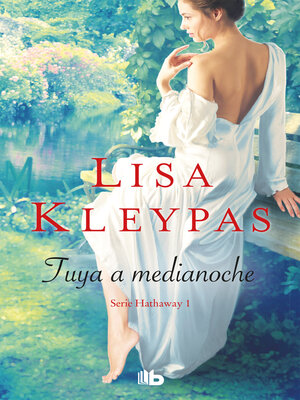 cover image of Tuya a medianoche (Serie Hathaways 1)